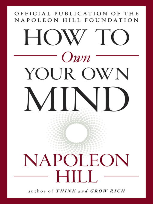 Title details for How to Own Your Own Mind by Napoleon Hill - Wait list